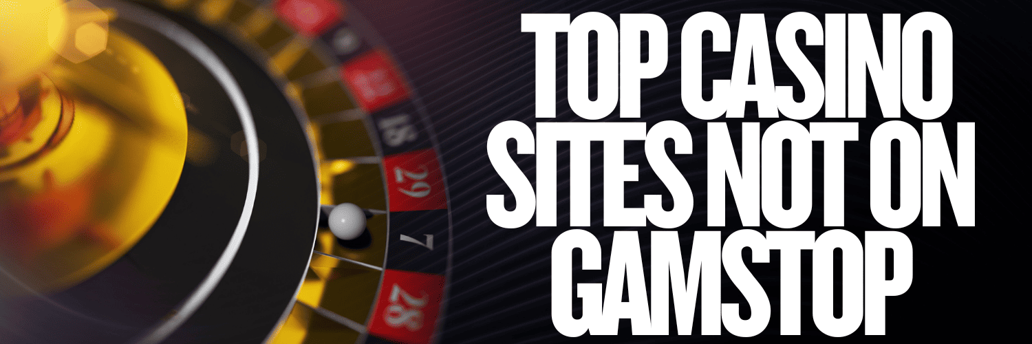 Discovering Online Casinos That Don't Use GamStop -1534564183
