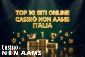 I migliori casino non AAMS online tutto quello che devi sapere
